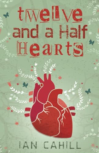 Literary fiction book gift idea Twelve and a Half Hearts from the 2022 KC Holiday Book Gift Guide by author and novelist Jeff Berney