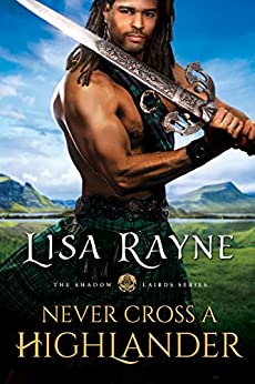 Romance book gift idea Never Cross a Highlander from the 2022 KC Holiday Book Gift Guide by author and novelist Jeff Berney