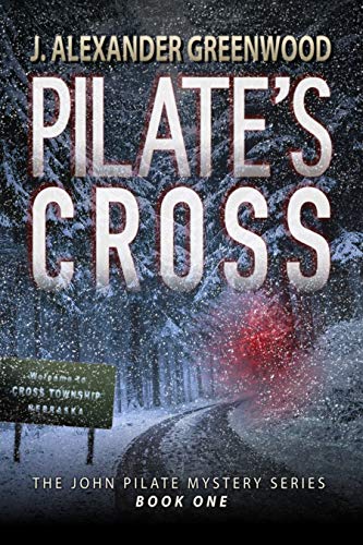 Mystery book gift idea Pilate's Cross: Book 1 of The John Pilate Mystery Series from the 2022 KC Holiday Book Gift Guide by author and novelist Jeff Berney