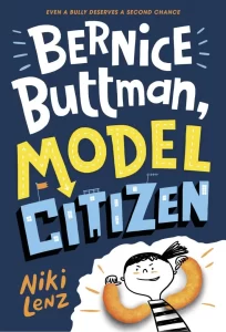Bernice Buttman, Model Citizen by Niki Lenz