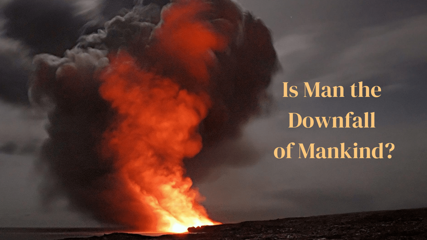 The Dark Thrall of Conquest: Is Man the Downfall of Mankind?
