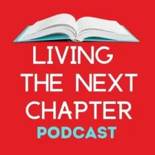 Living The Next Chapter Podcast